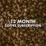12 Month Prepaid Coffee Subscription